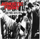 CD Agnostic Front &lrm;&ndash; Something&#039;s Gotta Give, original