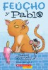 Feucho y Pablo, 2015