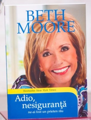 Adio, nesiguranta - Beth Moore foto
