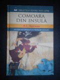 Robert Louis Stevenson - Comoara din insula (2013, editie cartonata)