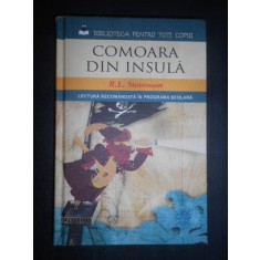 Robert Louis Stevenson - Comoara din insula (2013, editie cartonata)