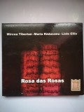 CD muzica Rosa das Rosas - Mircea Tiberian - Maria Raducanu - Lisle Ellis - Soft Records - 23/24.10.2009 - Cantacuzino Pallace, Bucharest
