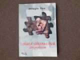 Gheorghe Paun - Logica distractiva, 256 probleme