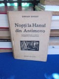 Cumpara ieftin IORDAN IOVCOV - NOPTI LA HANUL DIN ANTIMOVO , DESENE I. TEODORESCU SION , 1933 *