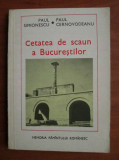 Paul Simionescu, Paul Cernovodeanu - Cetatea de scaun a Bucurestilor (1984)