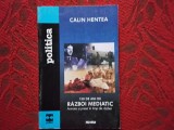 150 DE ANI DE RAZBOI MEDIATIC , ARMATA SI PRESA IN TIMP DE RAZBOI - CALIN HENTEA (6)