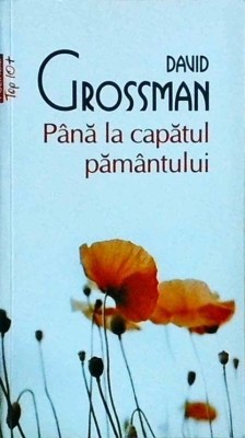 David Grossman - Pana la capatul pamantului foto