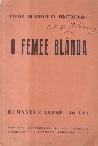 O Femee Blanda (Dostoievski)