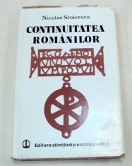 CONTINUITATEA ROMANILOR-NICOLAE STOICESCU BUCURESTI 1980 foto