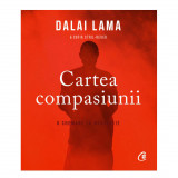 Cartea compasiunii,Dalai Lama, Sofia Stril-Reve, Curtea Veche