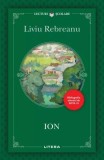 Roman "Ion" de Liviu Rebreanu - Carte Beletristica, Lecturi Scolare