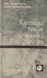 Dan Grigorescu, Sorin Alexandrescu - Romanul realist in secolul al XIX-lea