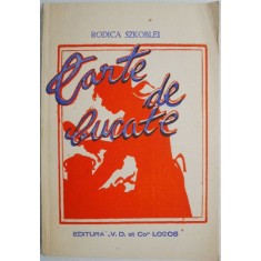 Carte de bucate &ndash; Rodica Szkoblei
