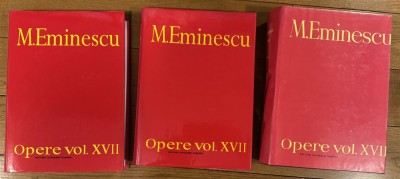 &amp;rdquo;Poesii&amp;rdquo;, Opere de Mihai Eminescu vol 17 XVII trei volume BIBLIOGRAFIE , VIATA - OPERA , REFERINTE , PARTEA I +II 1866 - 1938 , 1999 foto