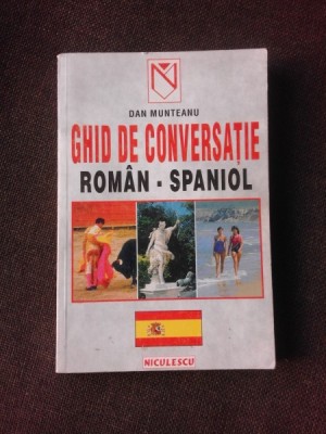 Ghid de conversatie roman spaniol - Dan Munteanu foto