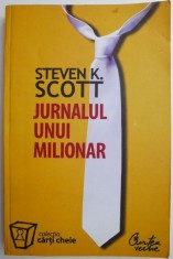 Jurnalul unui milionar ? Steven K. Scott foto