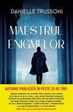 Maestrul enigmelor - Danielle Trussoni - Editura Litera