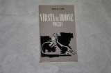 Varsta de bronz - Poezii - Nicolae Labis - 1971