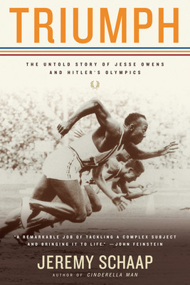 Triumph: The Untold Story of Jesse Owens and Hitler&#039;s Olympics