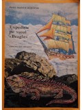 Paul Kanut Schafer - Expeditie pe vasul Beagle (Editia: 1971)