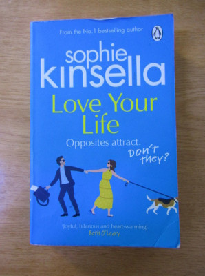 Sophie Kinsella - Love your life foto