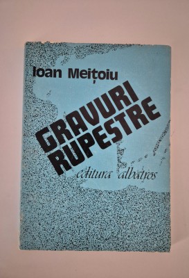 Ioan Meitoiu Gravuri rupestre Versuri Carte cu autograf foto