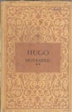 Mizerabilii volum 2 Victor Hugo Editura de Stat Clasicii Literaturii Universale 1953 Romane Carti Beletristica