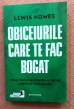 Obiceiurile care te fac bogat. 3 pasi esentiali pentru a obtine libertate financiara. Editura Bookzone, 2025 - Lewis Howes