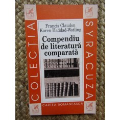 COMPENDIU DE LITERATURA COMPARATA de FRANCIS CLAUDON, KAREN HADDAD-WOTLING