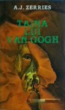 Taina lui Van Gogh - A.J. Zerries, Rao, Thriller, Romana, Buna, Editura Rao