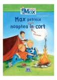 Cumpara ieftin Max petrece noaptea &icirc;n (fără) cort - Hardcover - Christian Tielmann - Didactica Publishing House