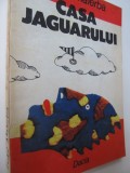 Casa jaguarului - Luigi Malerba