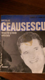 Nicolae Ceausescu , biografie si texte selectate Michel Hamelet 1971