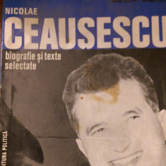 Nicolae Ceausescu , biografie si texte selectate Michel Hamelet 1971