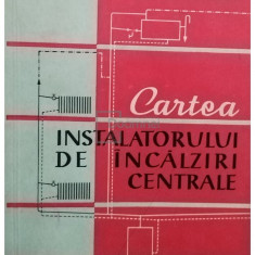 Gr. Davidovici - Cartea instalatorului de incalziri centrale (editia 1960)