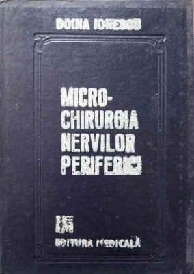 MICRO-CHIRURGIA NERVILOR PERIFERICI-DOINA IONESCU-175470 foto