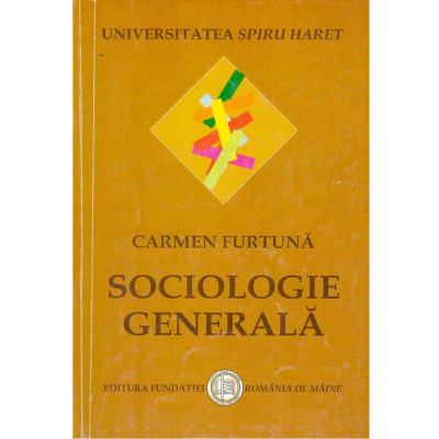 Carmen Furtuna - Sociologie generala - 134330 foto