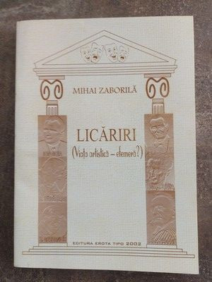 Licariri- Mihai Zaborila Viata artistica - efemera? cu autograf foto