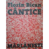 Florin Bican - Cantice marlanesti (Editia: 2007)