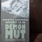 AUDIENTA LA UN DEMON MUT-SAVATIE BASTOVOI
