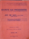 SECRETE ALE PROGRAMARII COD OBIECTE. JOC DE SAH IN COD SURSA TURBO PASCAL-MURGU ION-254894