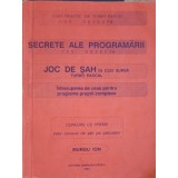 SECRETE ALE PROGRAMARII COD OBIECTE. JOC DE SAH IN COD SURSA TURBO PASCAL-MURGU ION-254894