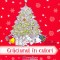 Craciunul In Culori, - Editura DPH