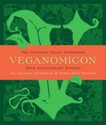 Veganomicon, 10th Anniversary Edition: The Ultimate Vegan Cookbook foto
