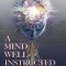 A Mind Well Instructed: The Key to Unlock Your Biblical Understanding