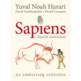 Sapiens - Rajzolt t&ouml;rt&eacute;nelem 1. - puha t&aacute;bl&aacute;s - Az emberis&eacute;g sz&uuml;let&eacute;se - Yuval Noah Harari, 2024