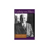 Human Action: A Treatise on Economics