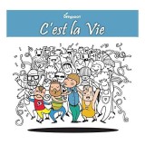 C&#039;Est La Vie