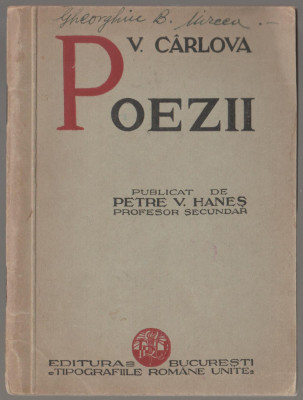 Vasile Carlova - Poezii (editie Petre V. Hanes) foto