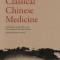 Classical Chinese Medicine